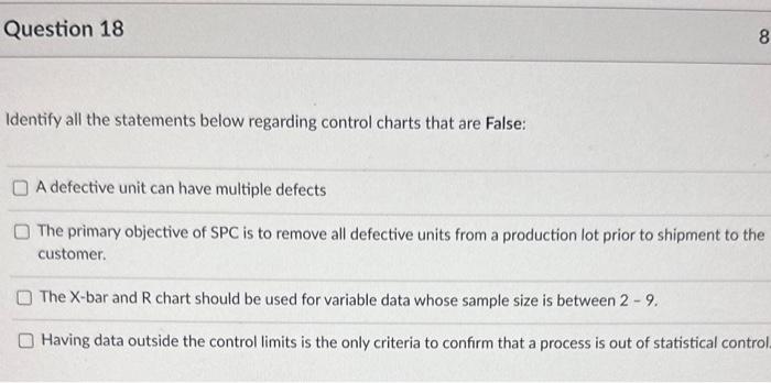 Attribute control charts are less sensitive than variable control charts to changes