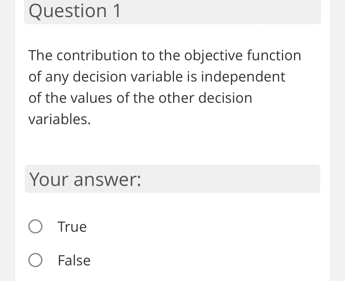  Question 1 The contribution to the objective function of any decision