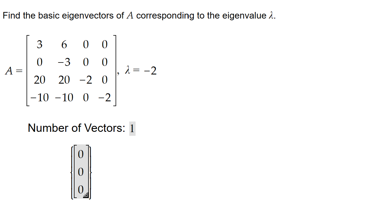  Find the basic eigenvectors of A corresponding to the eigenvalue 1.