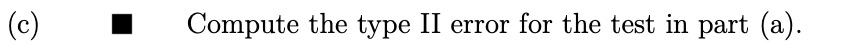known variance 02 = 1. . The null hypothesis is that no