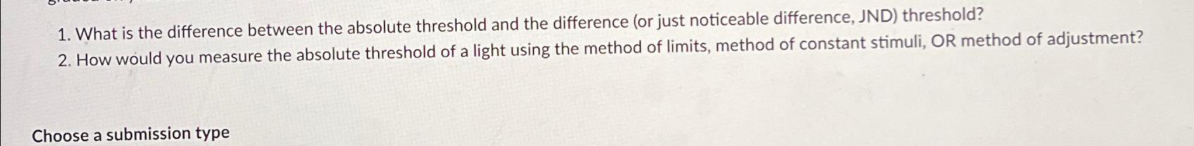  What is the difference between the absolute threshold and the difference