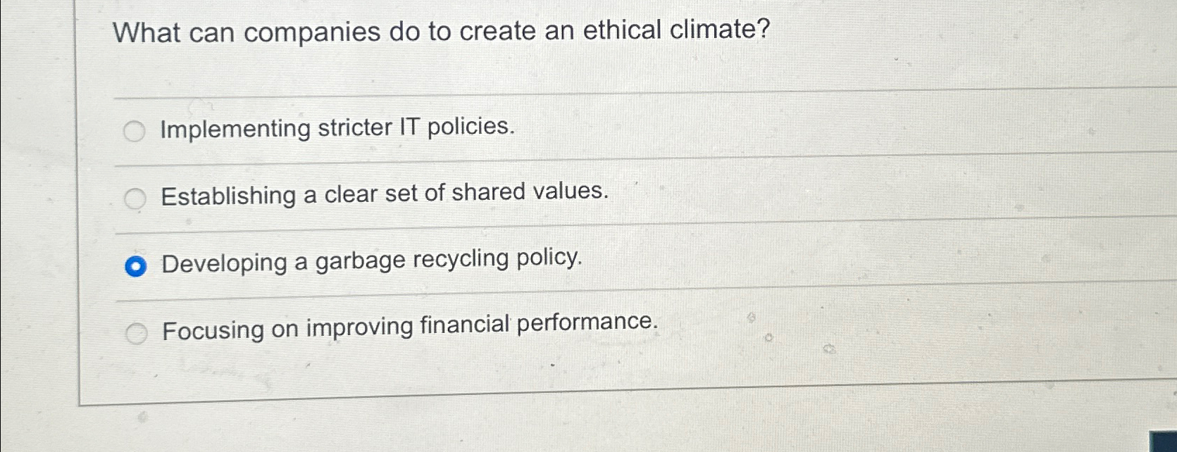  What can companies do to create an ethical climate? Implementing stricter