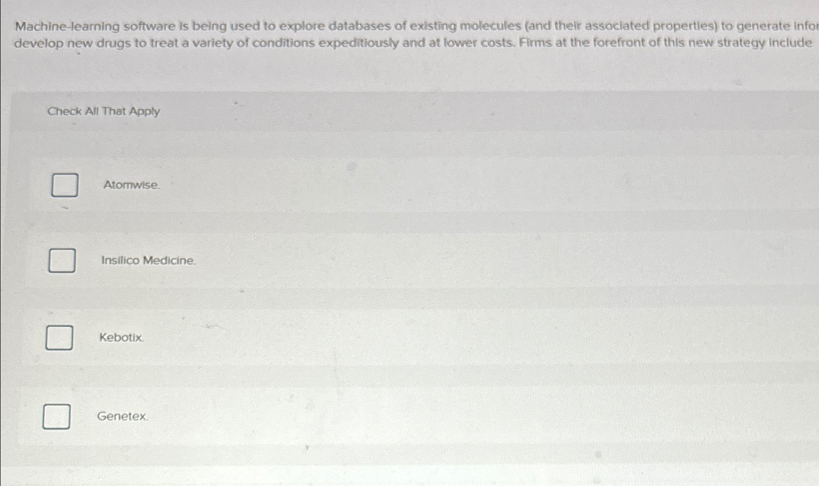  Machine-learning software is being used to explore databases of existing molecules
