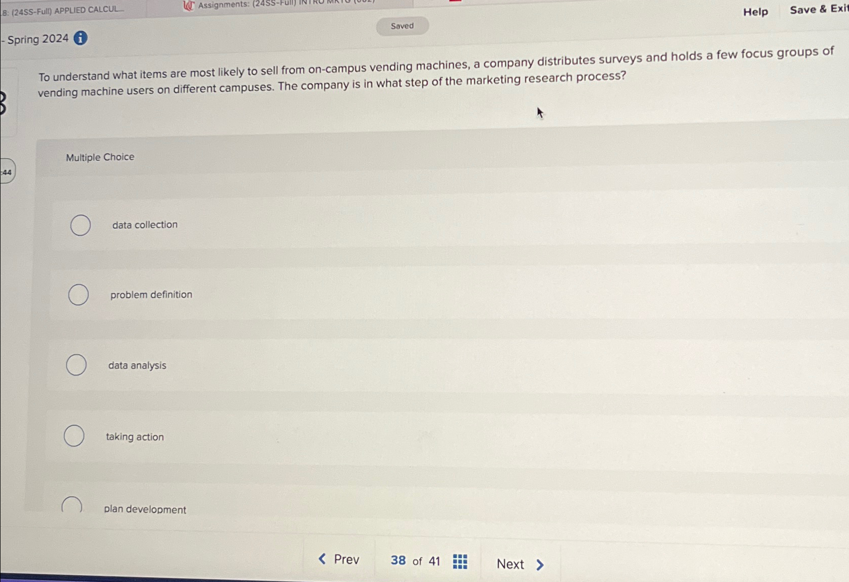  8: (24SS-Full) APPUIED CALCUL Help Save & Exi Spring 2024 To