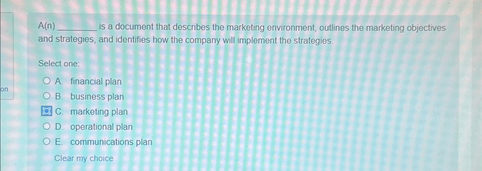  A(n) is a document that describes the marketing environment, outlines the