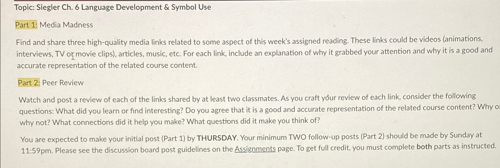 Topic: Siegler Ch.6 Language Development & Symbol Use Part 1: Media