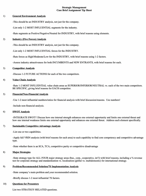 Strategic Management Case Brief Assignment Tip Sheet 1) General Environment Analysis