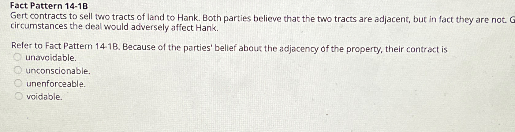  Fact Pattern 14-1B Gert contracts to sell two tracts of land