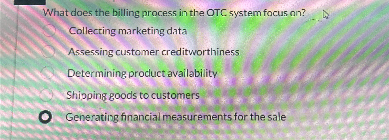  What does the billing process in the OTC system focus on?