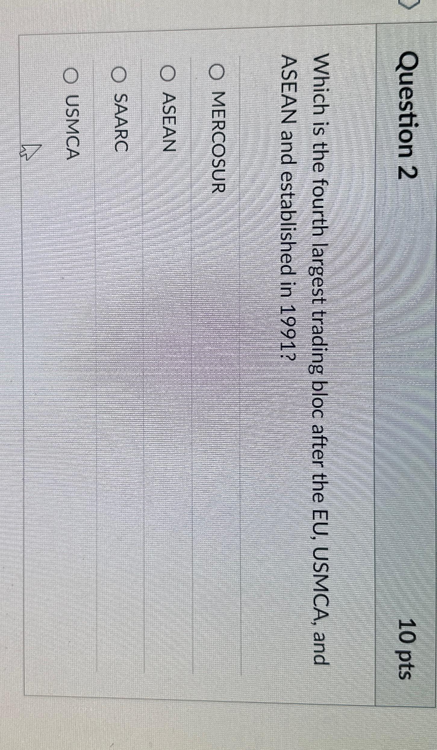 Question 2 10pts Which is the fourth largest trading bloc after