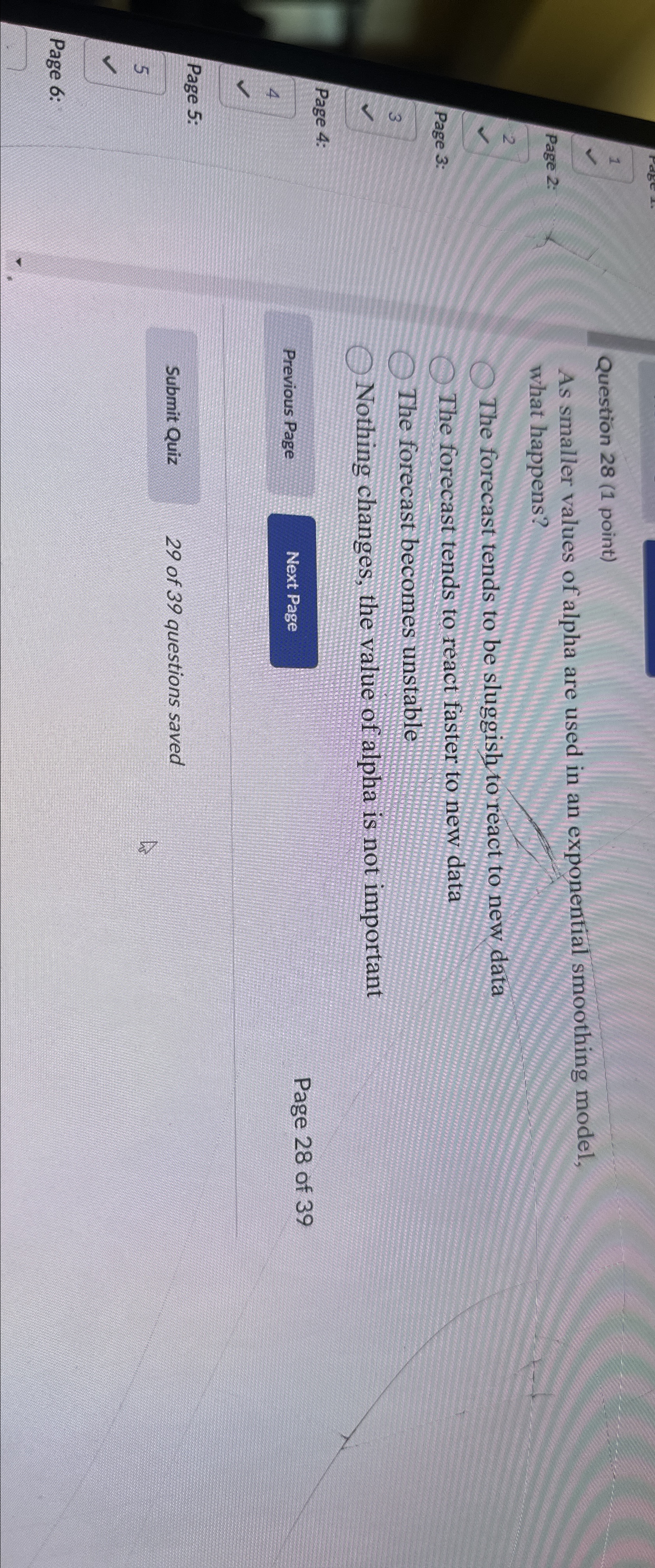  Question 28(1 point) As smaller values of alpha are used in