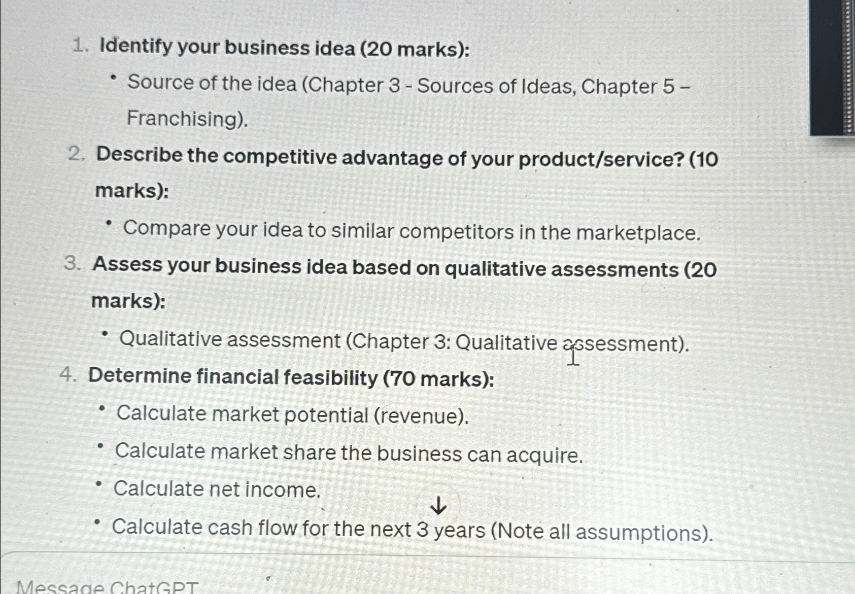  Identify your business idea (20 marks): Source of the idea (Chapter