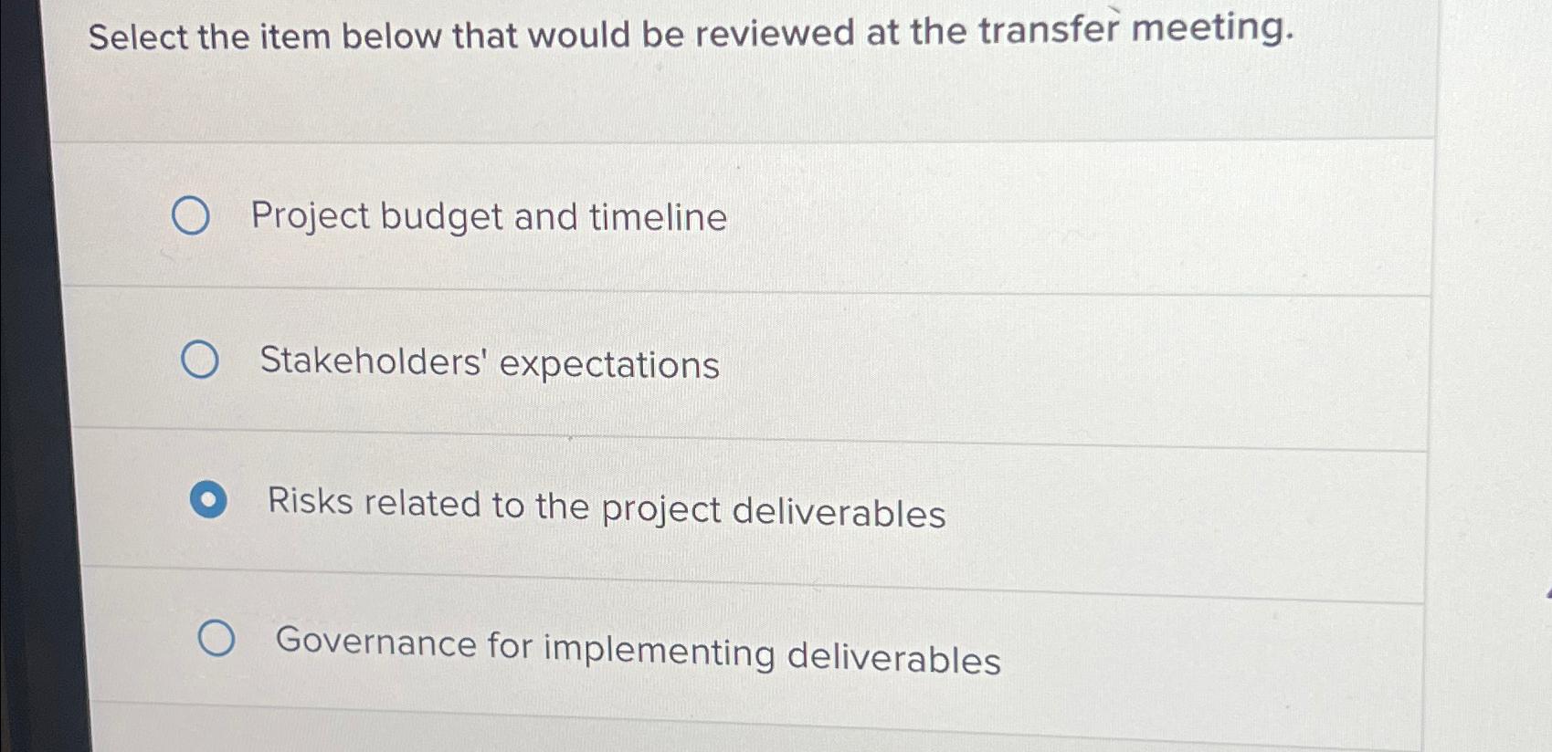  Select the item below that would be reviewed at the transfer