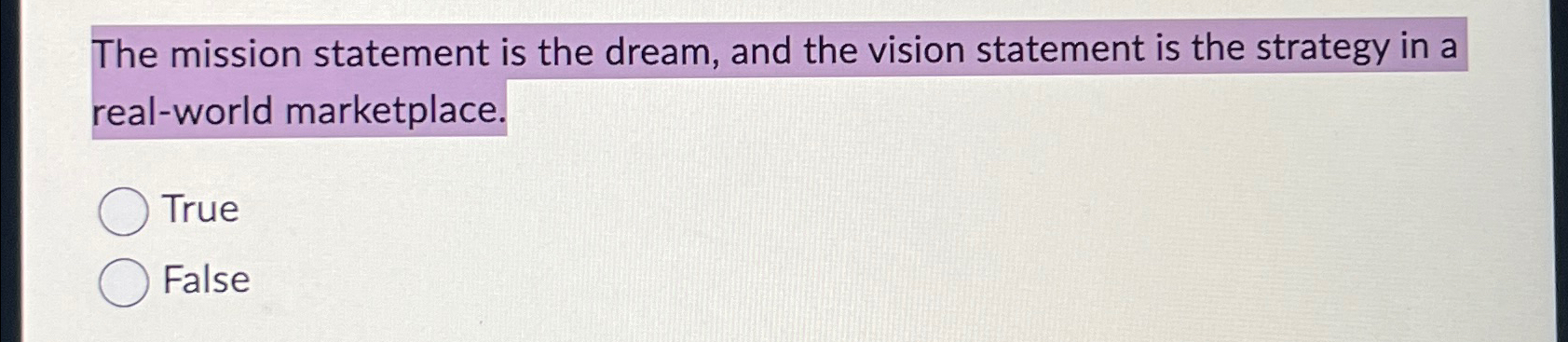  The mission statement is the dream, and the vision statement is