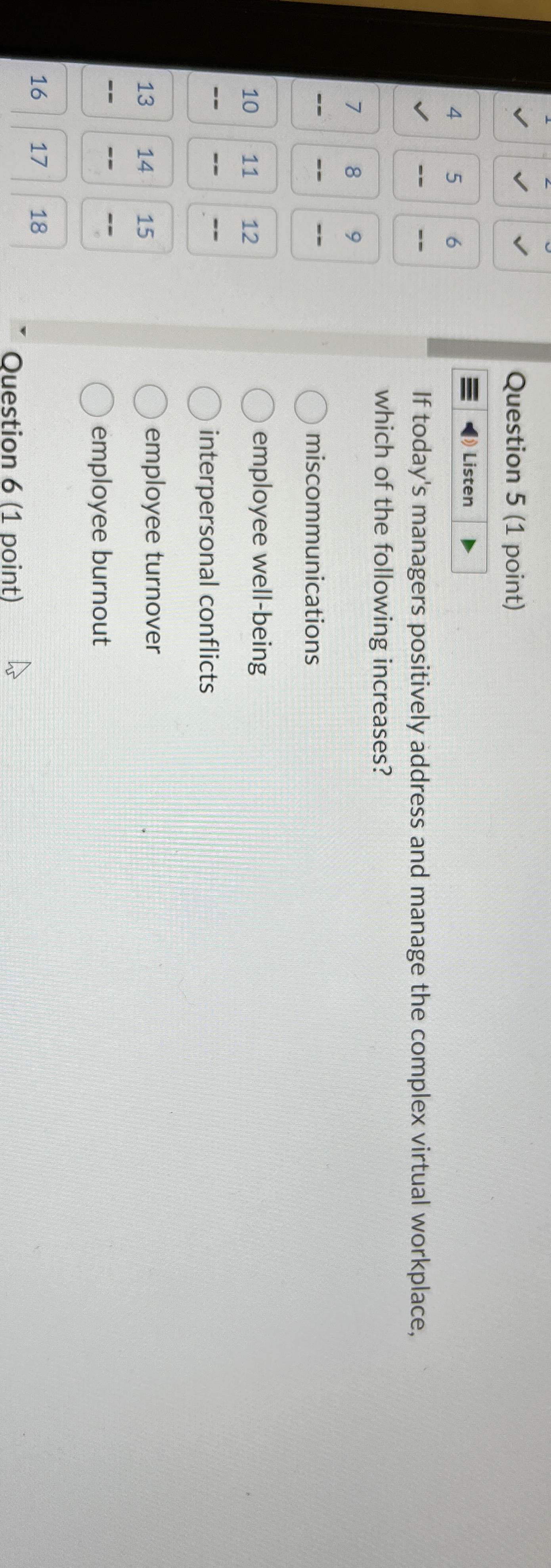  Question 5(1 point) Listen If today's managers positively address and manage