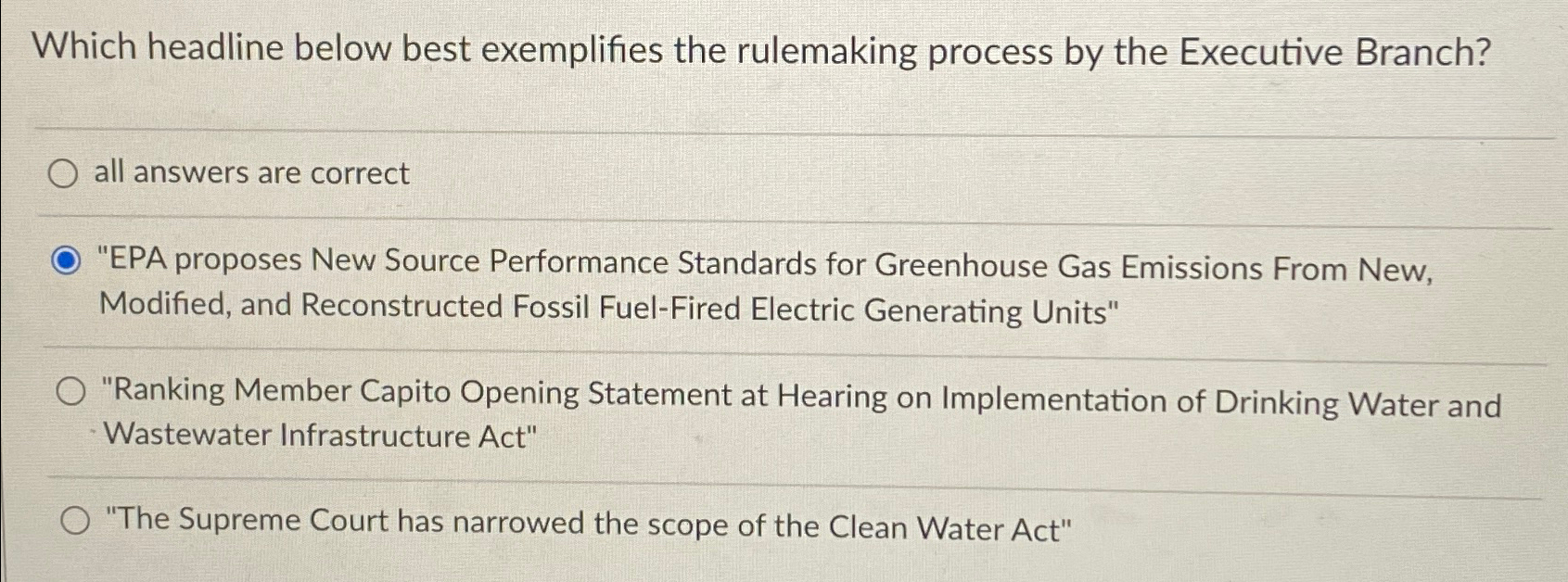  Which headline below best exemplifies the rulemaking process by the Executive