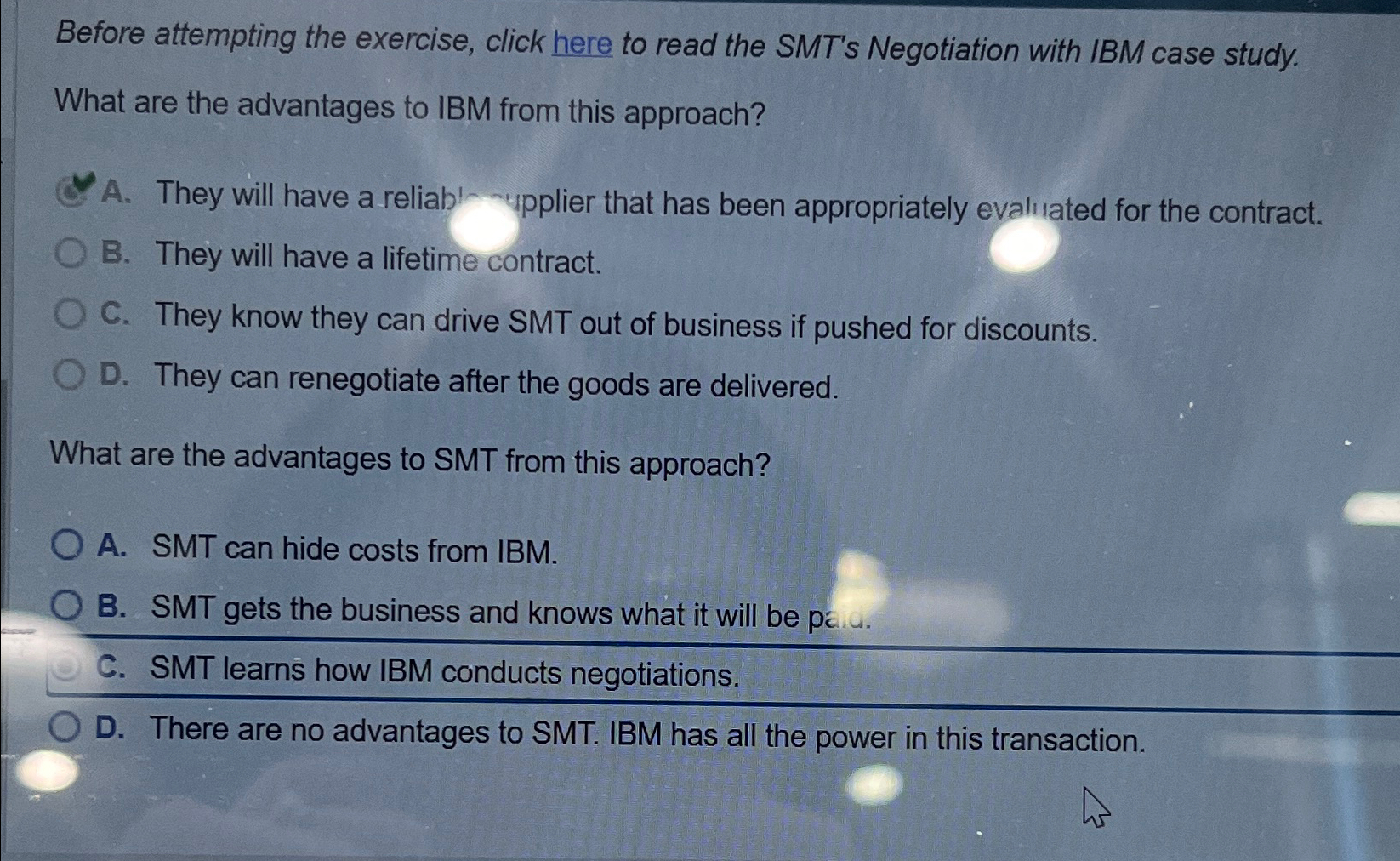  Before attempting the exercise, click here to read the SMT's Negotiation