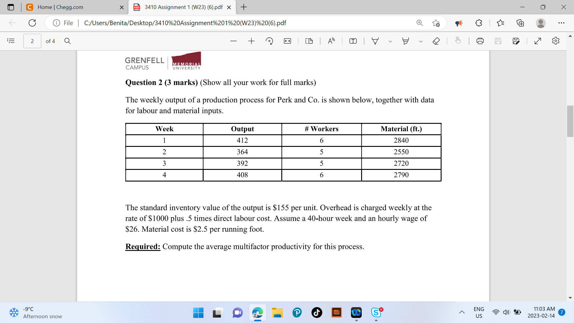  Question 2 (3 marks) (Show all your work for full marks)