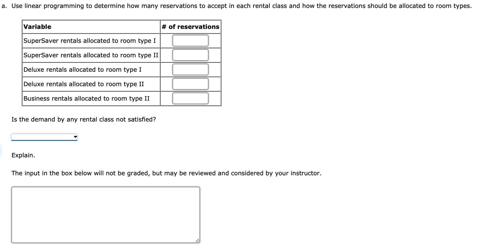 c. Management is considering offering a free breakfast to anyone upgrading from