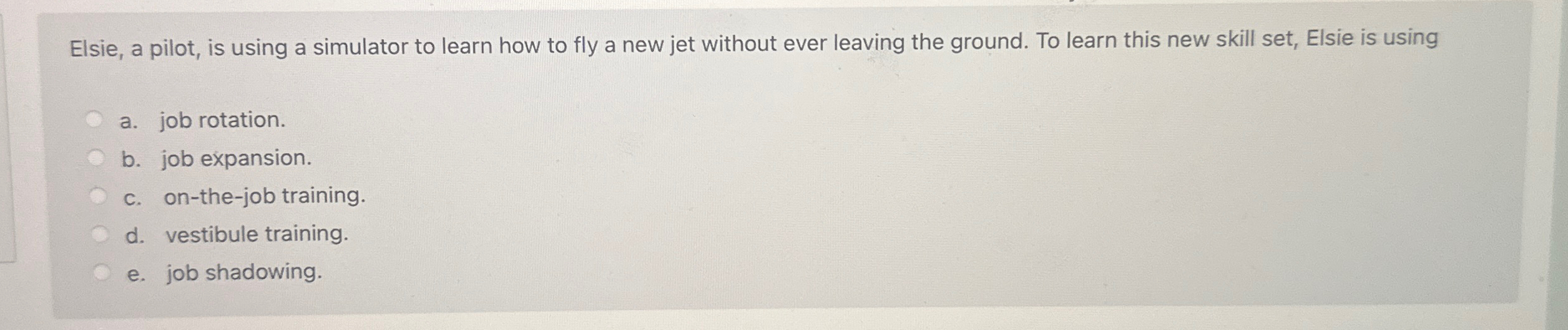  Elsie, a pilot, is using a simulator to learn how to