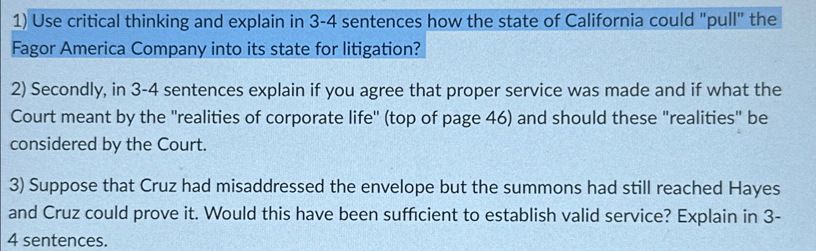  Use critical thinking and explain in 3-4 sentences how the state