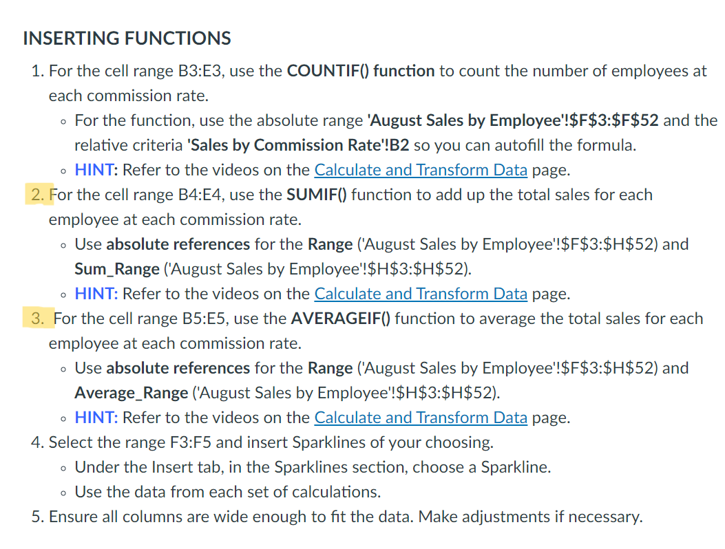 function, use the absolute range 'August Sales by Employee'!\$F3:\$F\$52 and the relative