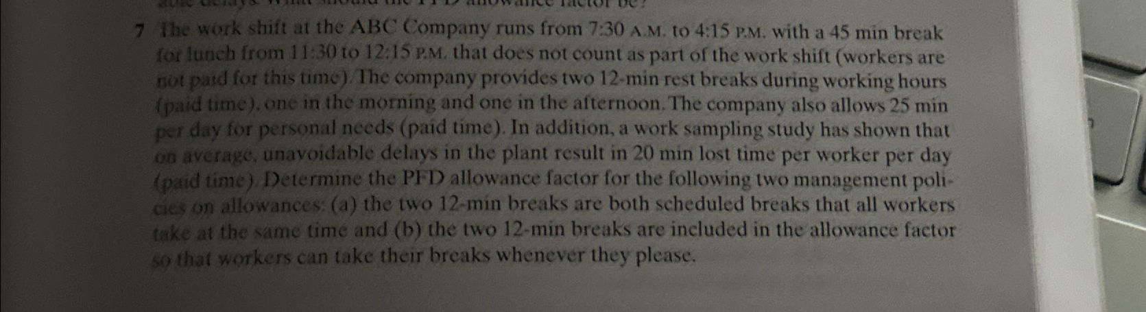  7 the work shift at the ABC Company runs from 7:30