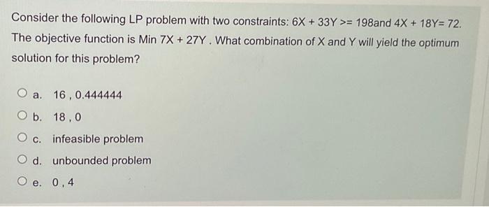  Consider the following LP problem with two constraints: \\( 6 X+33