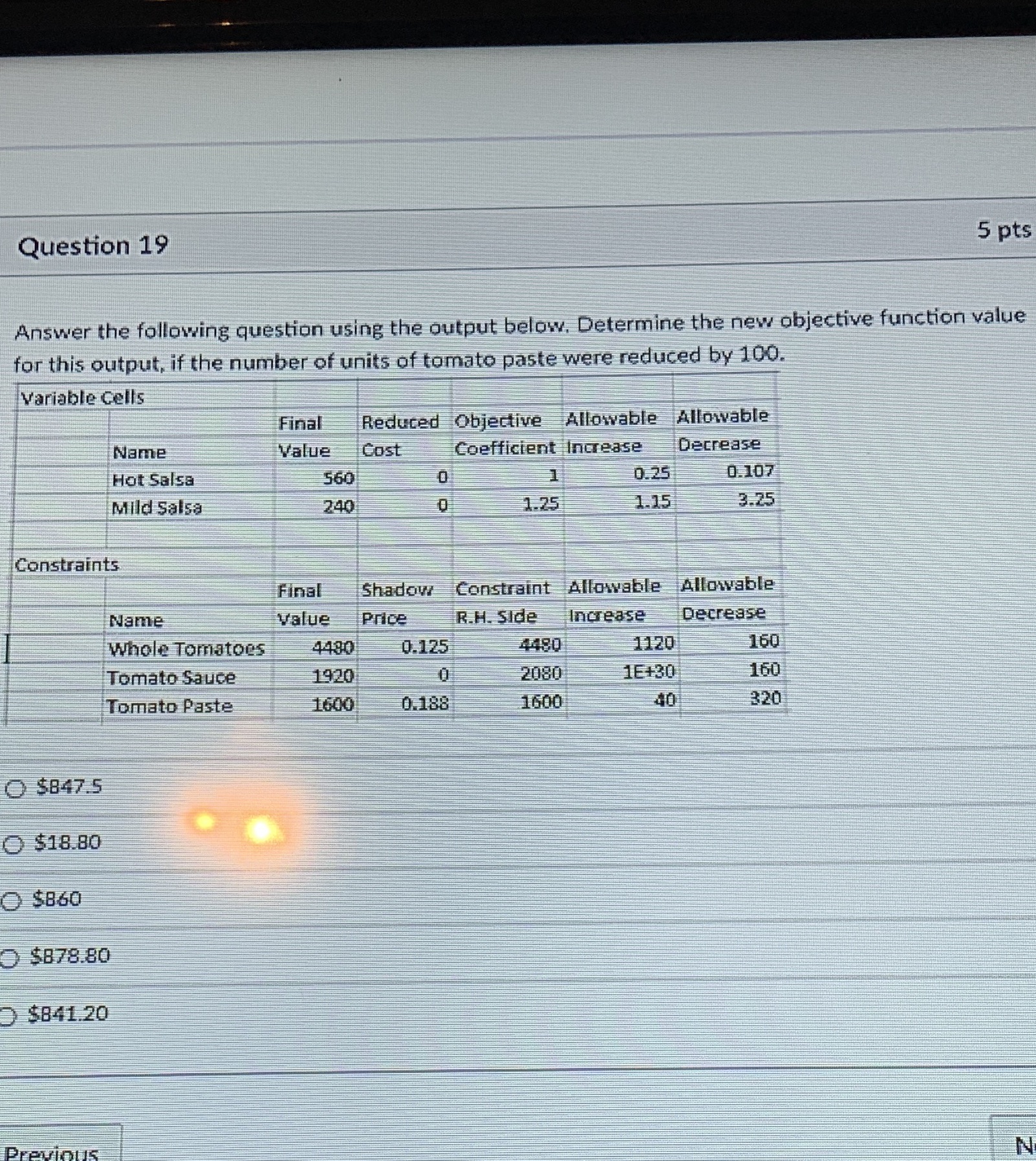  Question 19 5 pts Answer the following question using the output