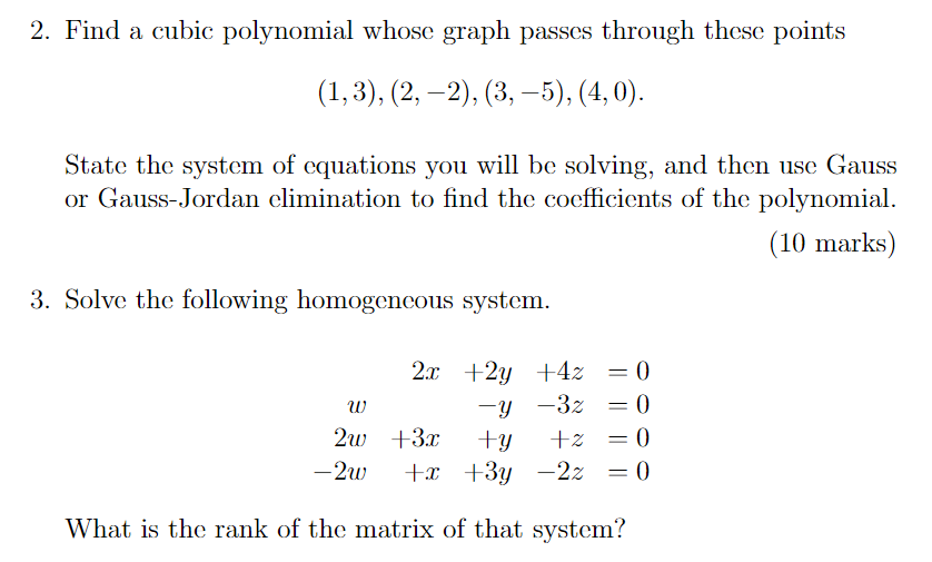  2. Find a cubic polynomial whose graph passes through these points
