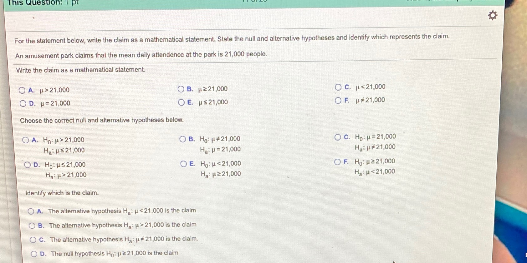 This Question: 1 pt For the statement below, write the claim