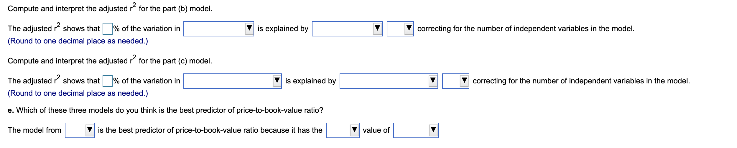 in the town. Develop a multiple linear regression model to predict appraised