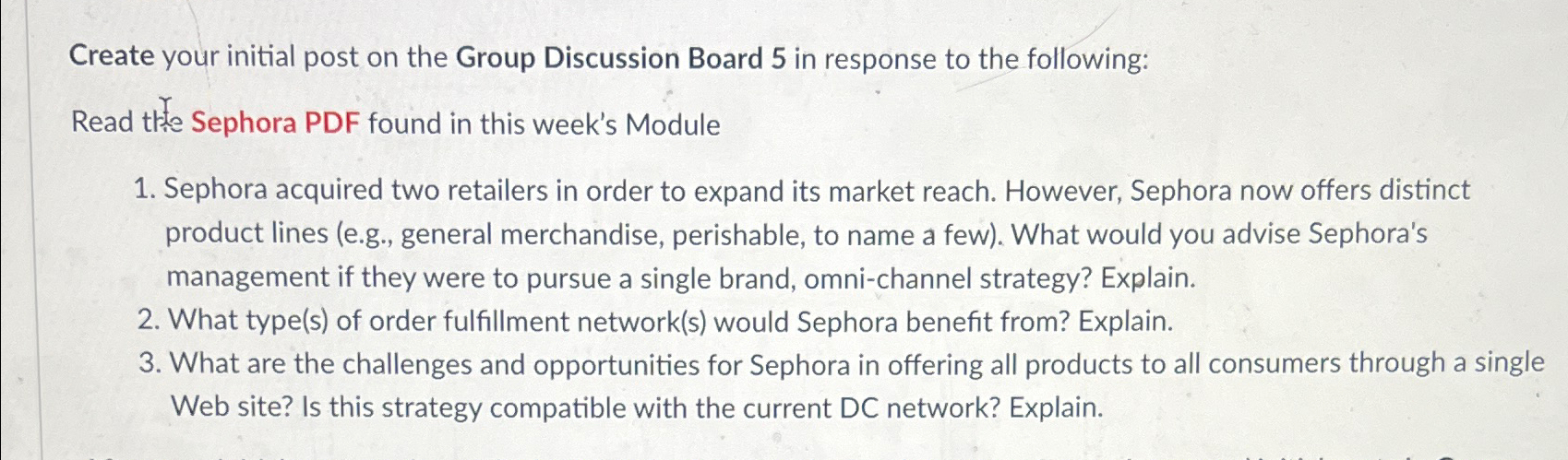  Create your initial post on the Group Discussion Board 5 in