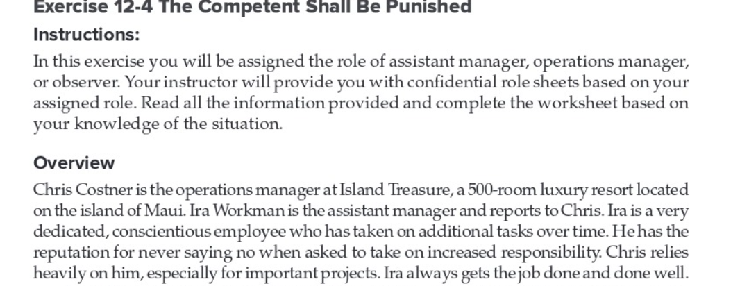  Exercise 12-4 The Competent Shall Be Punished Instructions: In this exercise