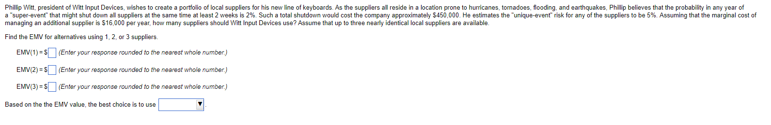  managing an additional supplier is $16,000 per year, how many suppliers