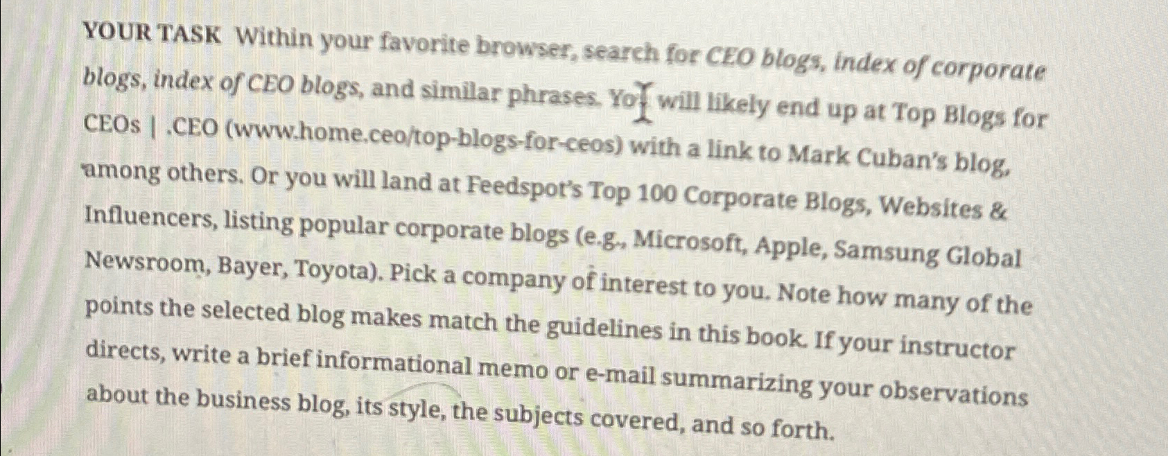  YOUR TASK Within your favorite browser, search for CEO blogs, index
