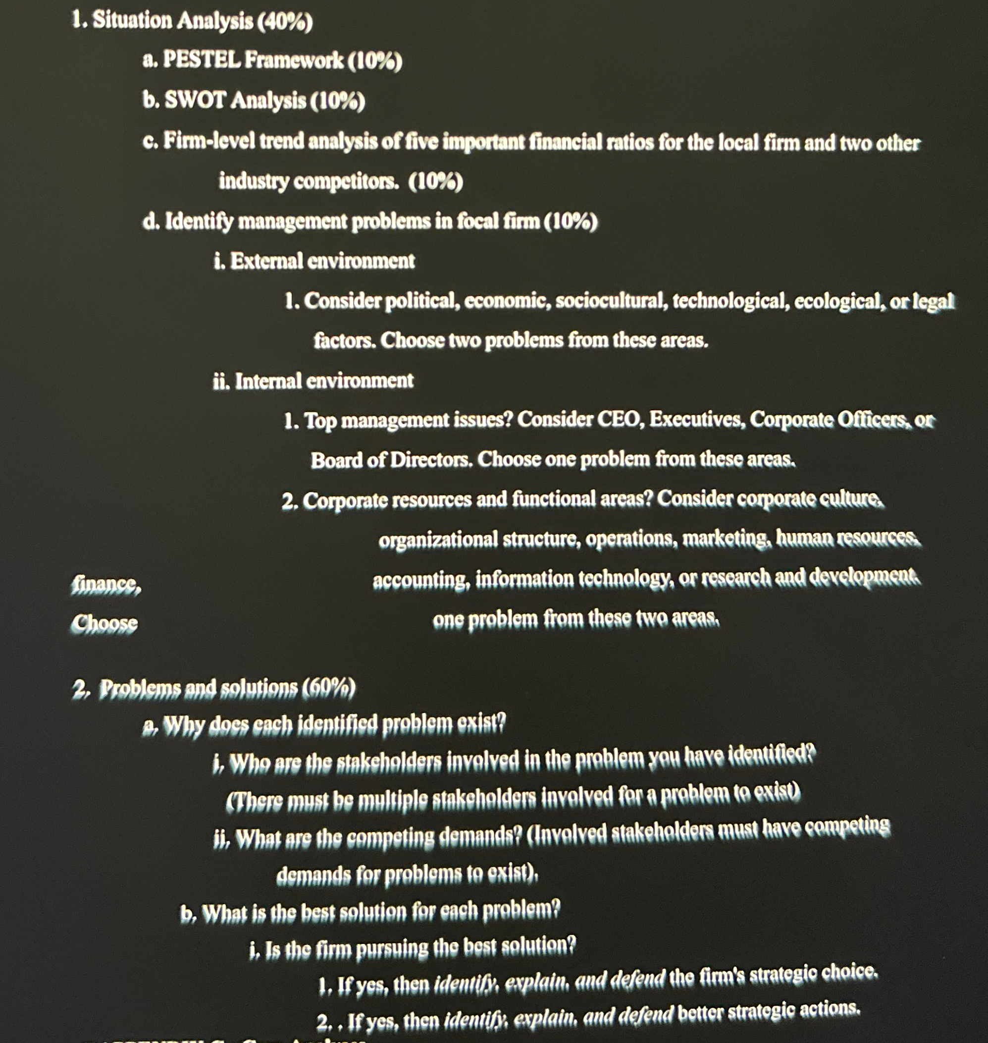  Select a current firm and create an analysis paper. Stuation Analysis