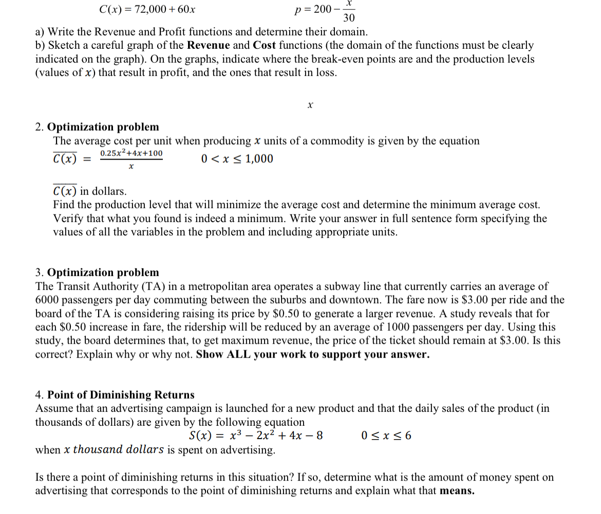  C(x)=72,000+60x p=200-x30 a) Write the Revenue and Profit functions and determine