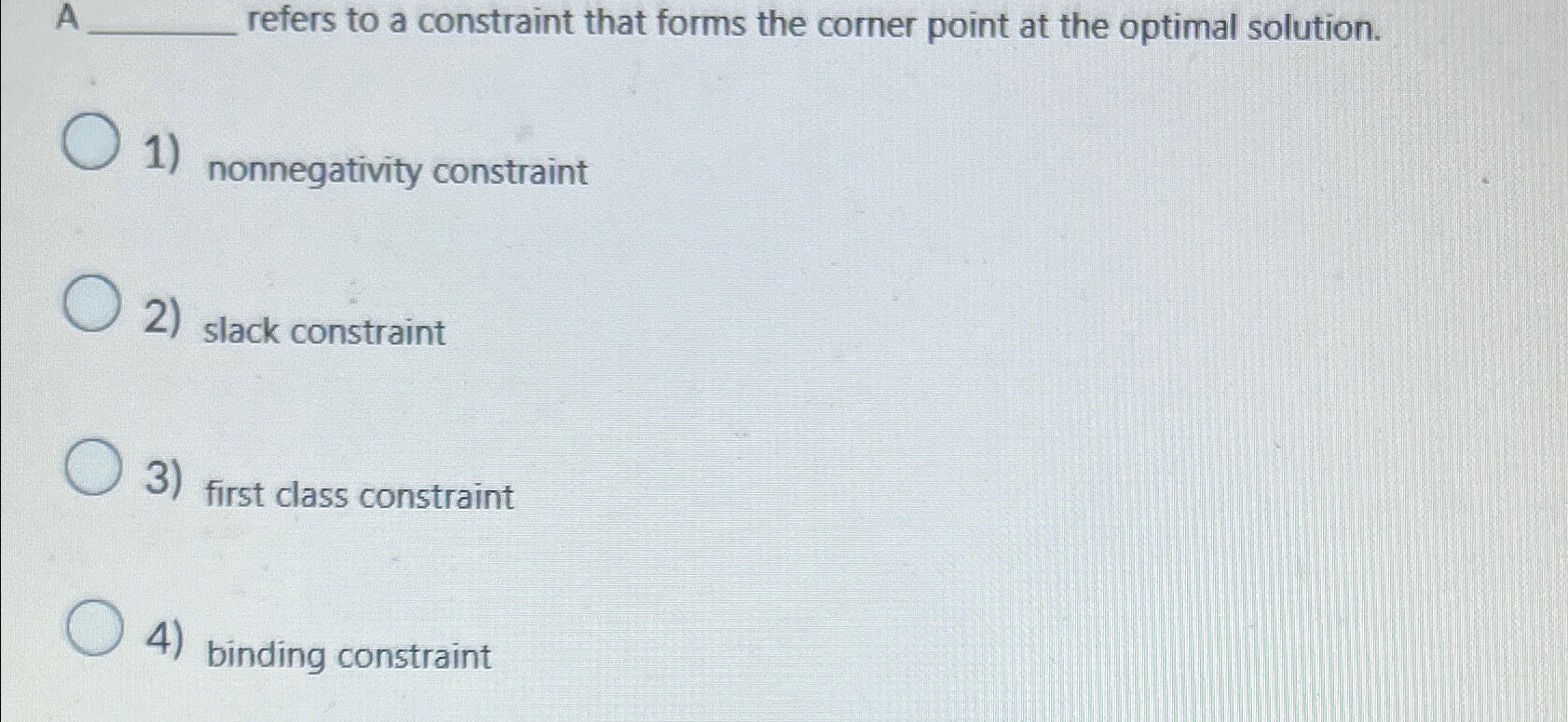  A refers to a constraint that forms the corner point at
