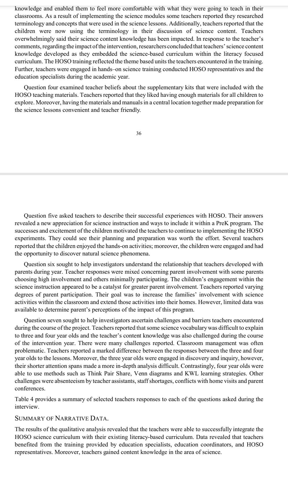 years. As a result, this study seeks to examine whether children made