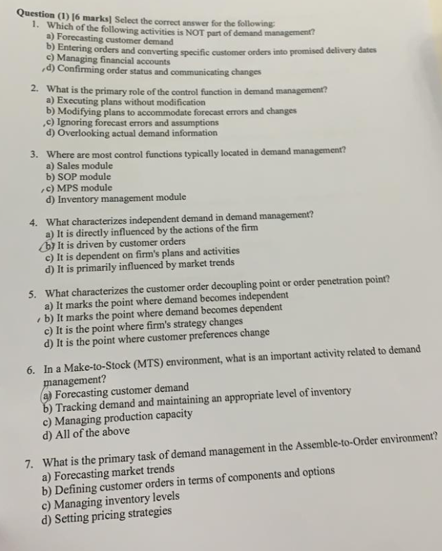  Question (1)[6 marks] Select the correct answer for the following: Which