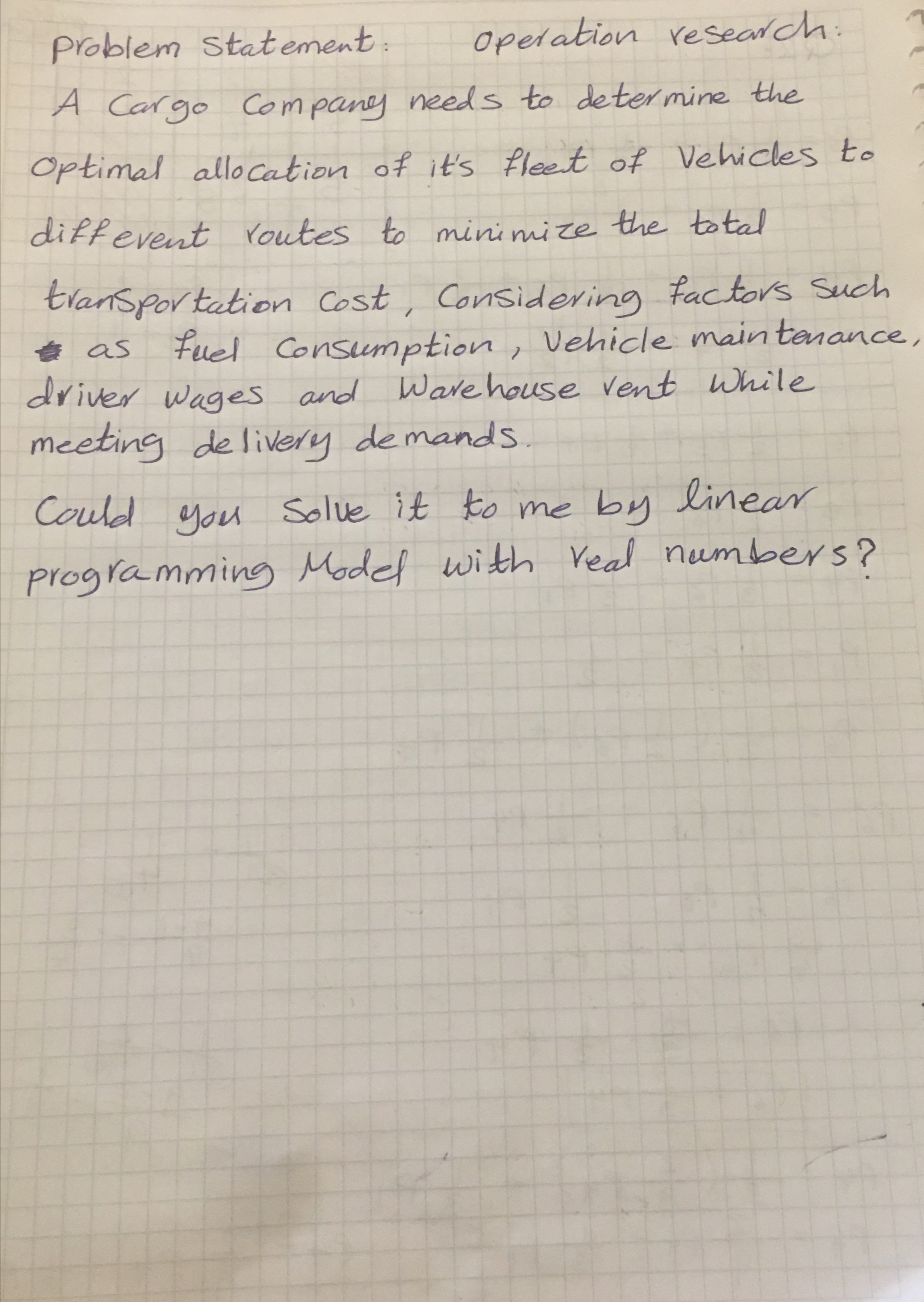  problem statement: operation research: A Cargo Company needs to determine the