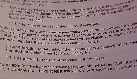  What are the steps to Using a function as follows: Use