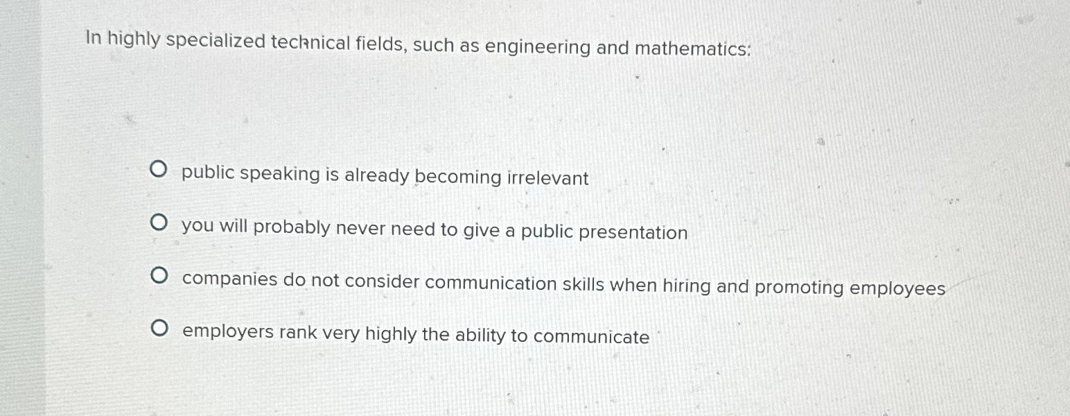  In highly specialized technical fields, such as engineering and mathematics: public