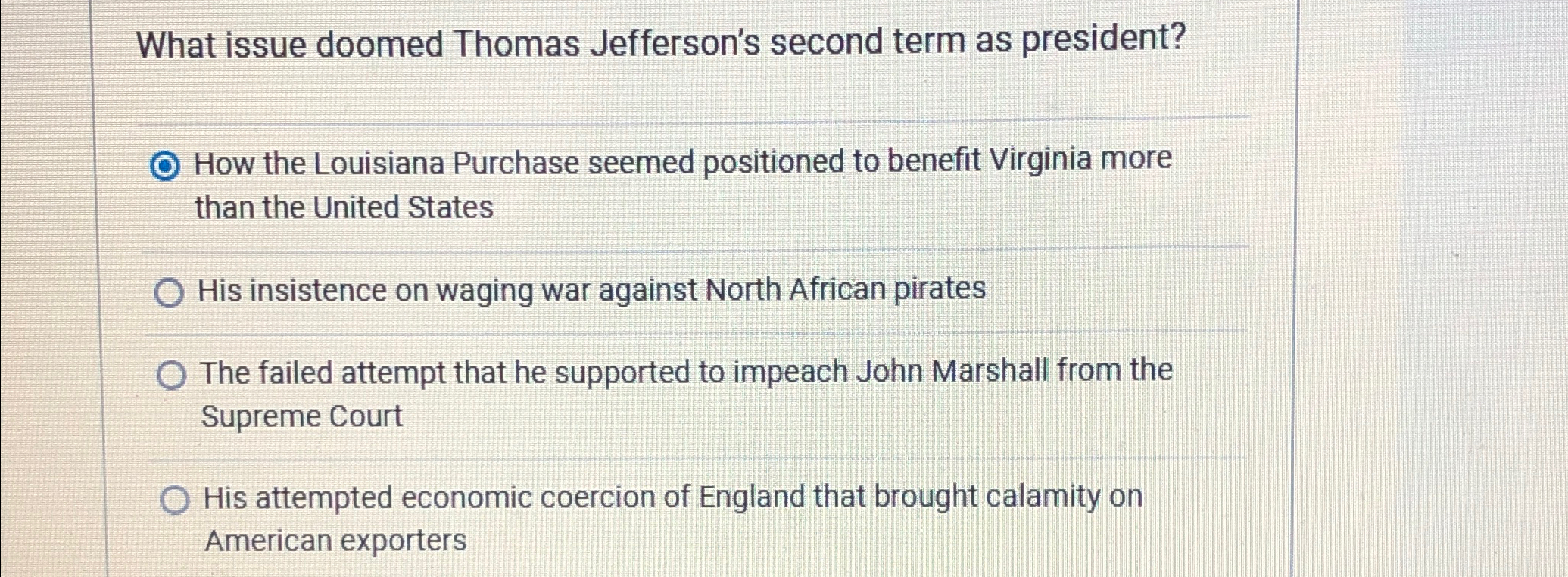  What issue doomed Thomas Jefferson's second term as president? How the