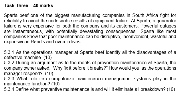  Task Three -40 marks Sparta beef one of the biggest manufacturing