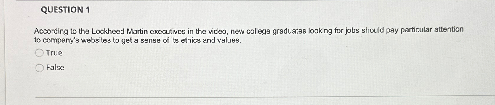  QUESTION 1 According to the Lockheed Martin executives in the video,