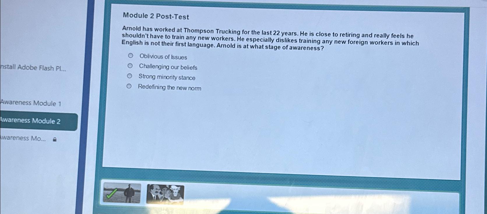  Module 2 Post-Test Arnold has worked at Thompson Trucking for the