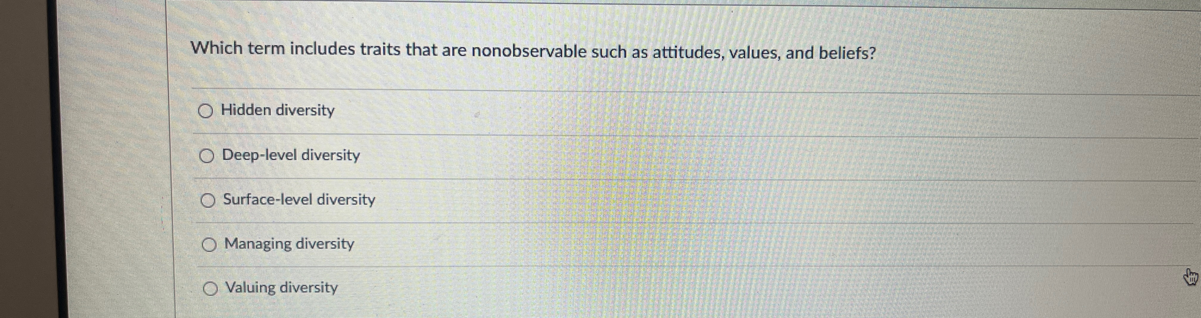  Which term includes traits that are nonobservable such as attitudes, values,