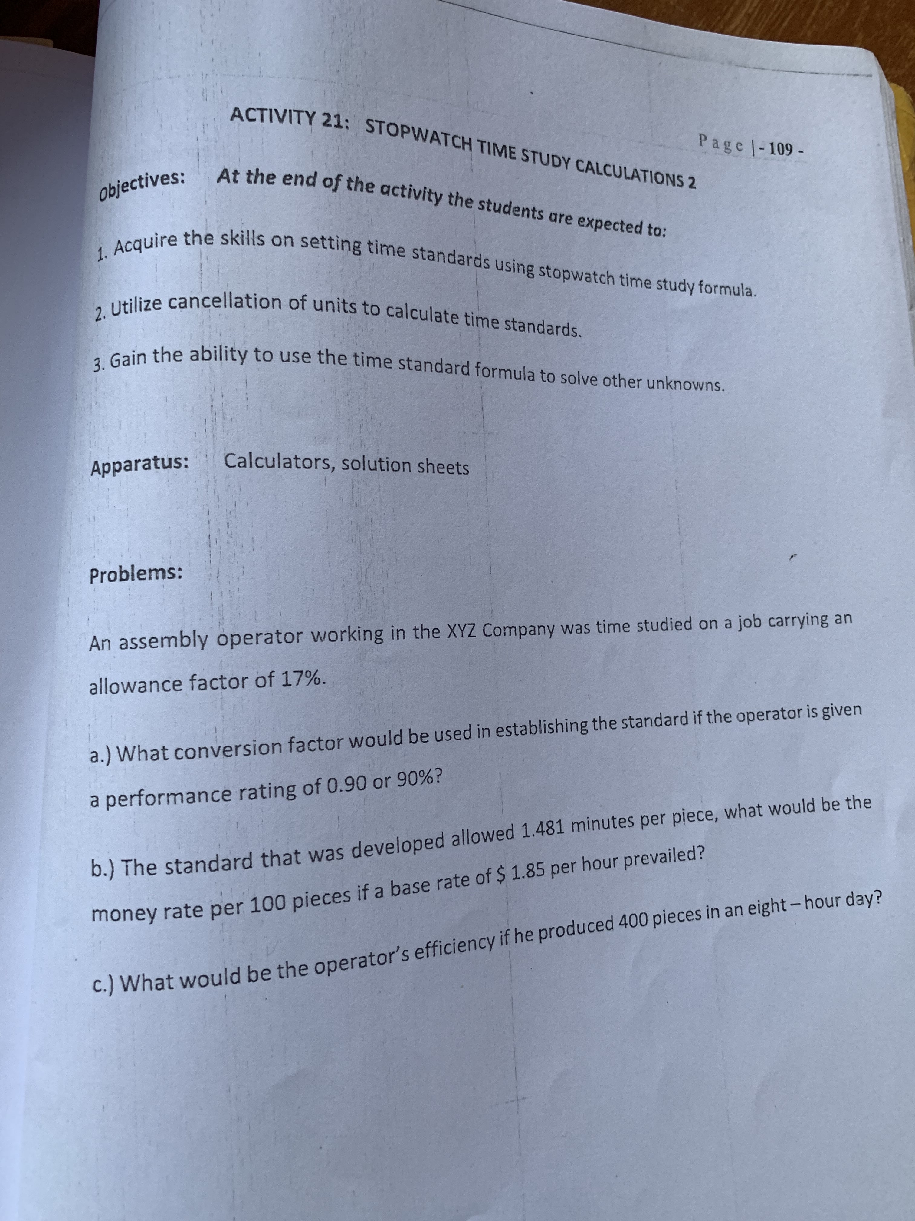  ACTIVITY 21: STOPWATCH TIME STUDY CALCULATIONS 2 Page 1-109- objectives: At